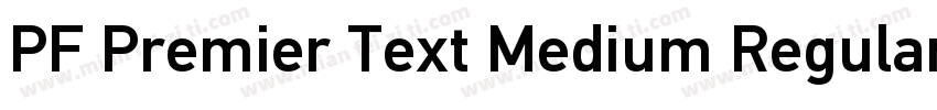 PF Premier Text Medium Regular字体转换